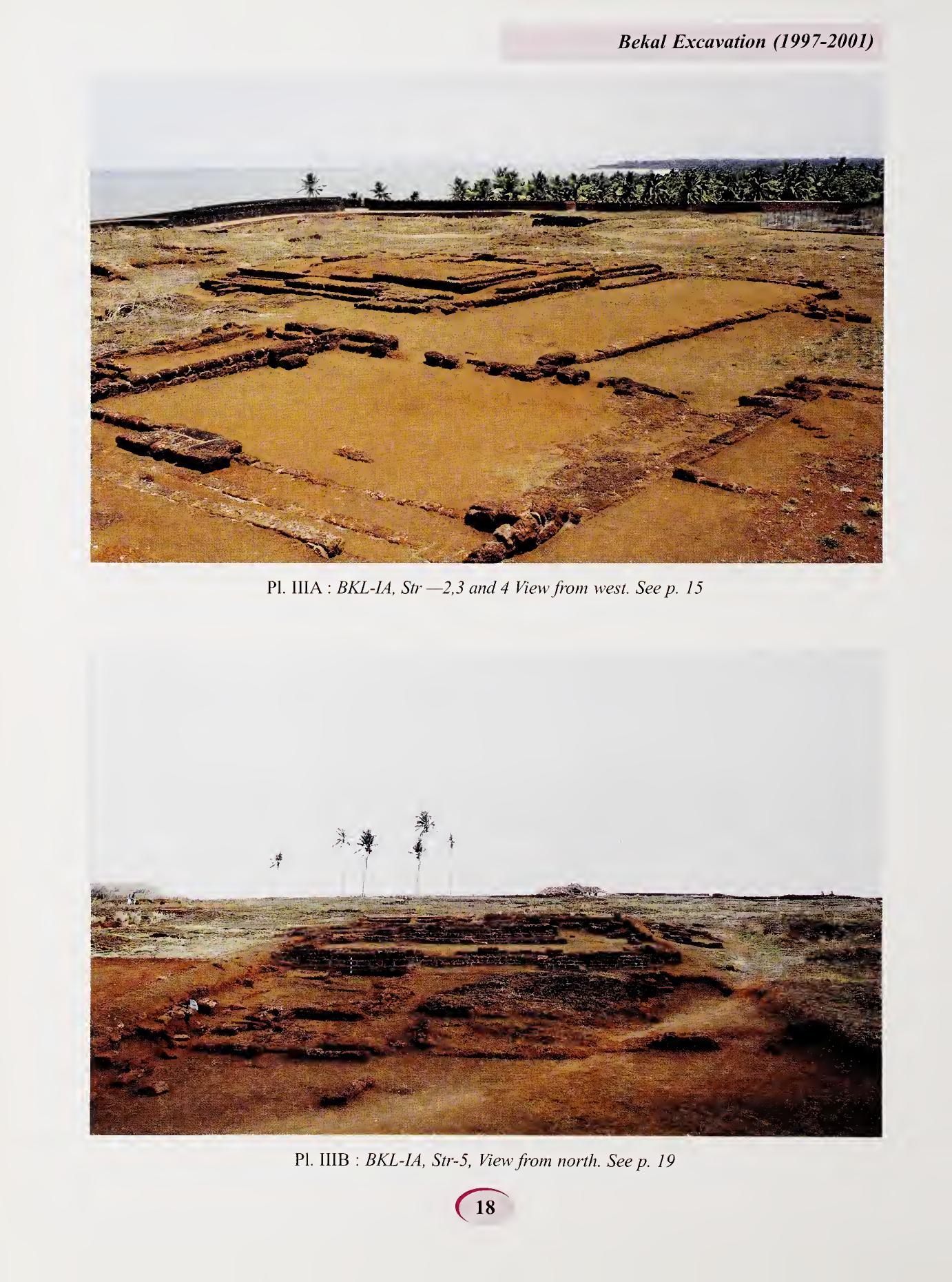 Excavation trenches at Bekal Fort showing low laterite block walls of unearthed buildings, with the Arabian Sea visible at the horizon